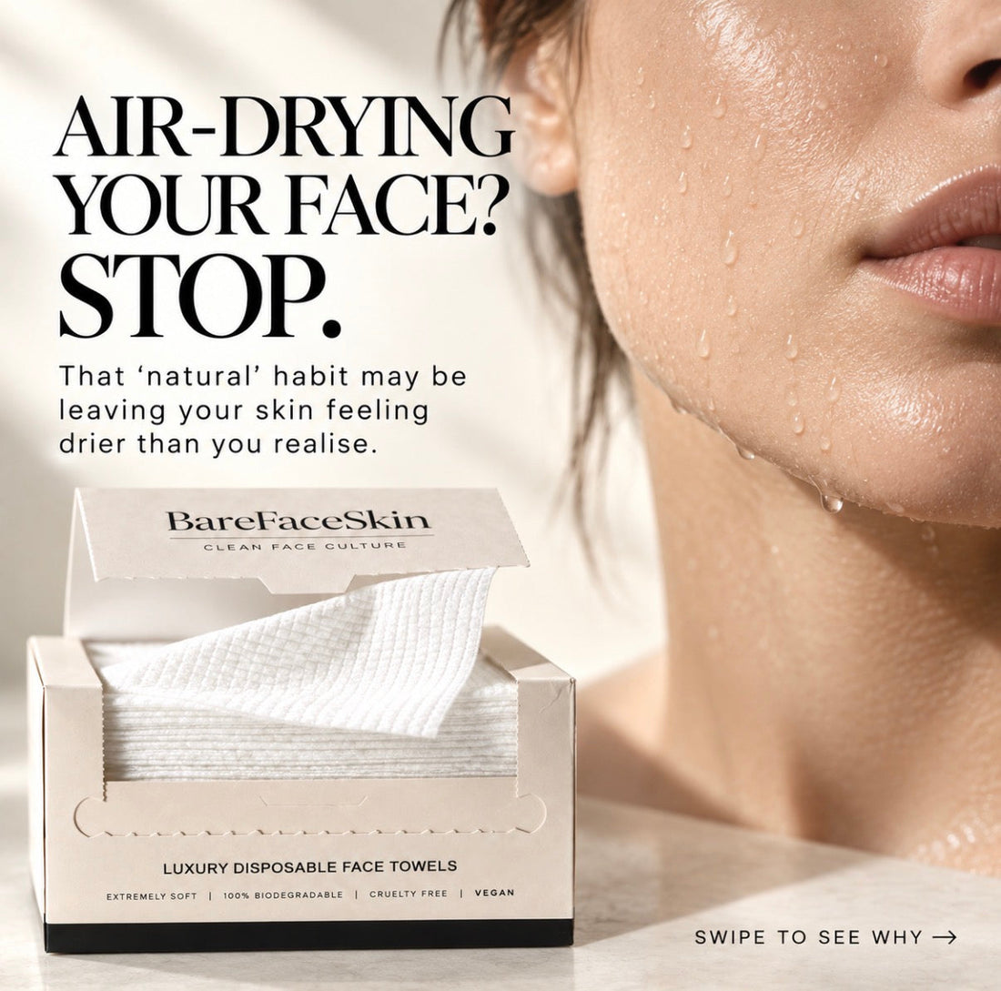 Why air drying your face could be destroying your skin barrier!